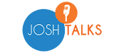 Josh Talks